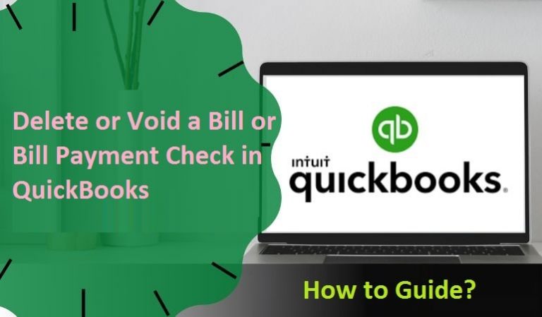 delete-or-void-a-bill-or-bill-payment-check-in-quickbooks-how-to-guide